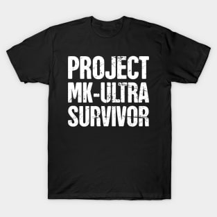 Conspiracy Theory Project MKUltra / MK ULTRA T-Shirt